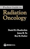 Pocket Guide to Radiation Oncology Pocket Guide to Radiation Oncology