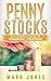 Penny Stocks: Successful Rules To Financial Freedom (Penny Stocks, Stocks, Penny Stocks for Beginners, Stocks)