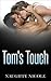 Romance: Tom's Touch