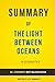 The Light Between Oceans: b...