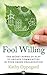 Fool Willing: The Secret Power of Play to Engage Communities in Your Green Organization