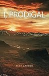 I, Prodigal