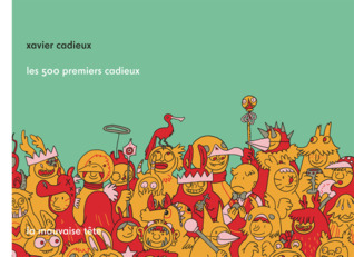Les 500 premiers Cadieux (Paperback)