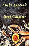 Chef's Special by Susan X. Meagher
