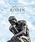 The Sculpture of Auguste Rodin at the Legion of Honor by Martin Chapman