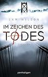 Im Zeichen des Todes by Sam  Wilson