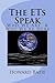 The ETs Speak: Who We Are &...
