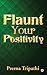 Flaunt Your Positivity