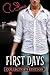 First Days (The Ghost Bird, #2)