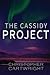 The Cassidy Project (Sam Reilly #5)