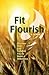 Fit and Flourish by Tim Roehl