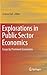 Explorations in Public Sector Economics: Essays by Prominent Economists