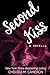 Second Kiss (Violet Hill, #1)