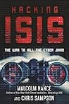 Hacking ISIS by Malcolm W. Nance