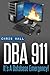 Dba 911!: For Database Environments in Crisis
