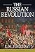 The Russian Revolution by E.M. Halliday