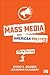 Mass Media and American Politics