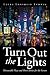 Turn Out the Lights by Laura Lonshein Ludwig