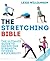 The Stretching Bible: The U...
