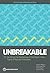 Unbreakable: Building the Resilience of the Poor in the Face of Natural Disasters (Climate Change and Development)