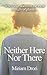 Neither Here Nor There