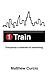 1 Train