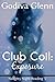 Club Coil: Exposure (Naughty Night-Reading, #2)