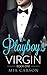 The Playboy's Virgin (Book One)