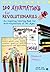 100 Affirmations for Revolutionaries: An Inspiring Coloring Book for Anti-Capitalists of All Ages (Color the Revolution)