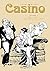 Casino T02 (French Edition)