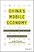 China's Mobile Economy: Opp...