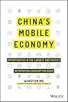 China's Mobile Economy by Winston Ma China's Mobile Economy by Winston Ma