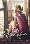 Uma Nova Promessa by Nora Roberts