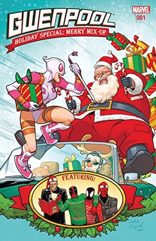 Gwenpool Holiday Special: Merry Mix-Up #1 (Kindle Edition)