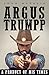 Argus Trumpp by John Macklin