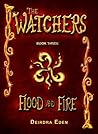 Flood and Fire by Deirdra Eden
