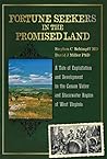 Fortune Seekers in the Promised Land: A Tale of Exploitation and Development in the Canaan Valley and Blackwater Region of West Virginia