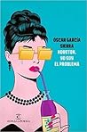 Houston, yo soy el problema Houston, yo soy el problema