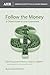 Follow the Money (Economic ...