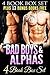 Bad Boys & Alphas, 4 Book Box Set Plus 13 Bonus Books Free