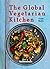 The Global Vegetarian Kitchen