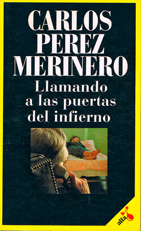 Llamando a las puertas del infierno