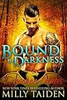 Bound in Darkness