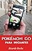Pokémon Go para iniciantes