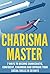 Charisma Master: 7 Ways to ...