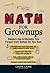 Math for Grown-Ups
