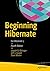 Beginning Hibernate: For Hi...