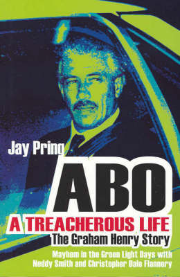 Abo: A Treacherous Life