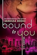 Bound to You Boxed Set