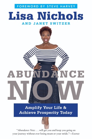Abundance Now: Amplify Your Life & Achieve Prosperity Today – Transform from Scarcity to Richness in Career, Relationships, and Finances
